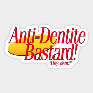 Hey, Denti! Sticker